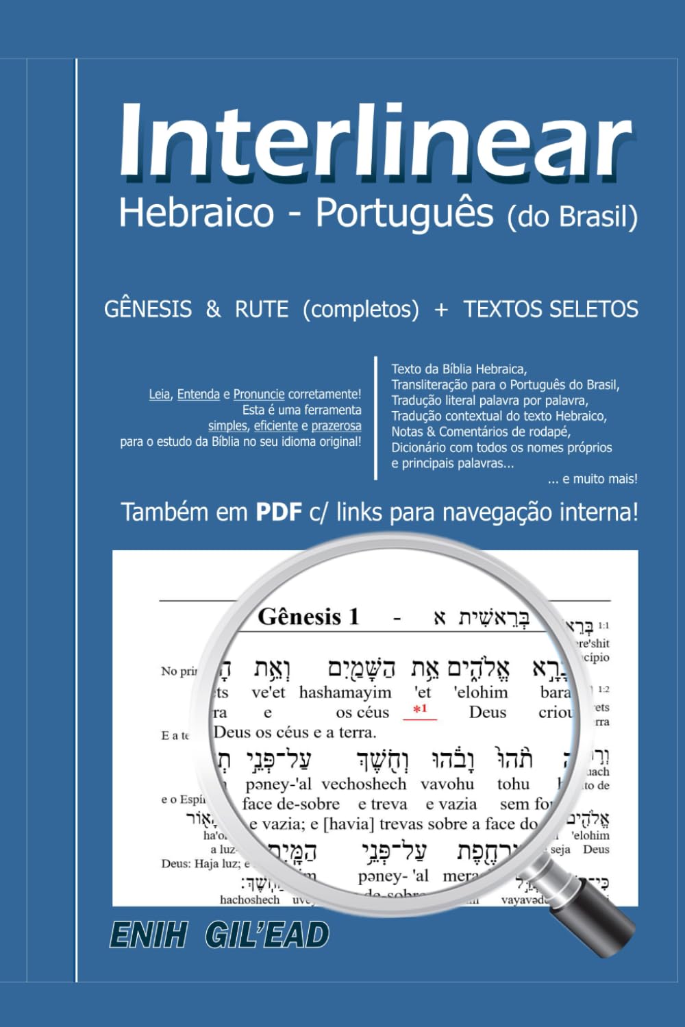 Interlinear Hebraico - Português: Gênesis e Rute completos + Textos Seletos