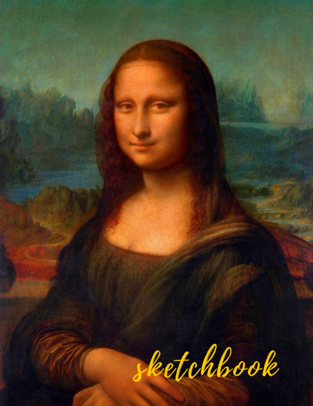 Sketchbook. Mona Lisa sketchbook is a blank sketchbook for everyone that loves classic art.: Gifts for art enthusiasts and art students.