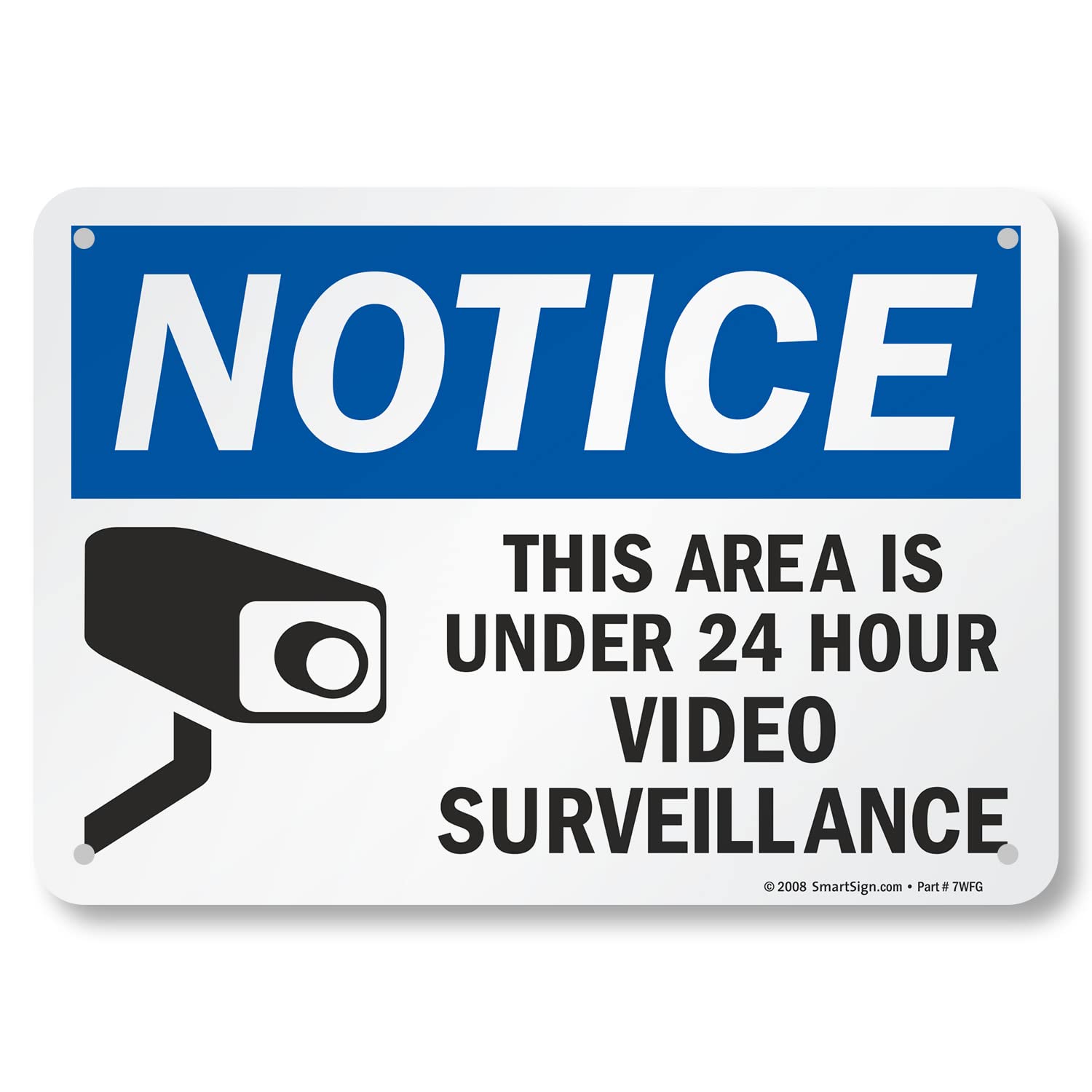"Notice - This Area Is Under 24 Hour Video Surveillance" Sign By SmartSign | 7" x 10" Aluminum