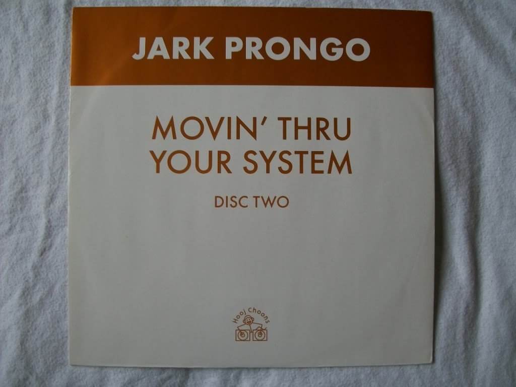 Jark Prongo / Movin' Thru Your System (Disc Two)