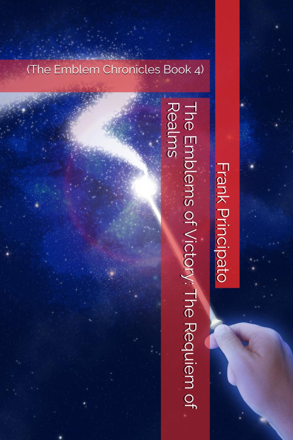 The Emblems of Victory: The Requiem of Realms: (The Emblem Chronicles Book 4)