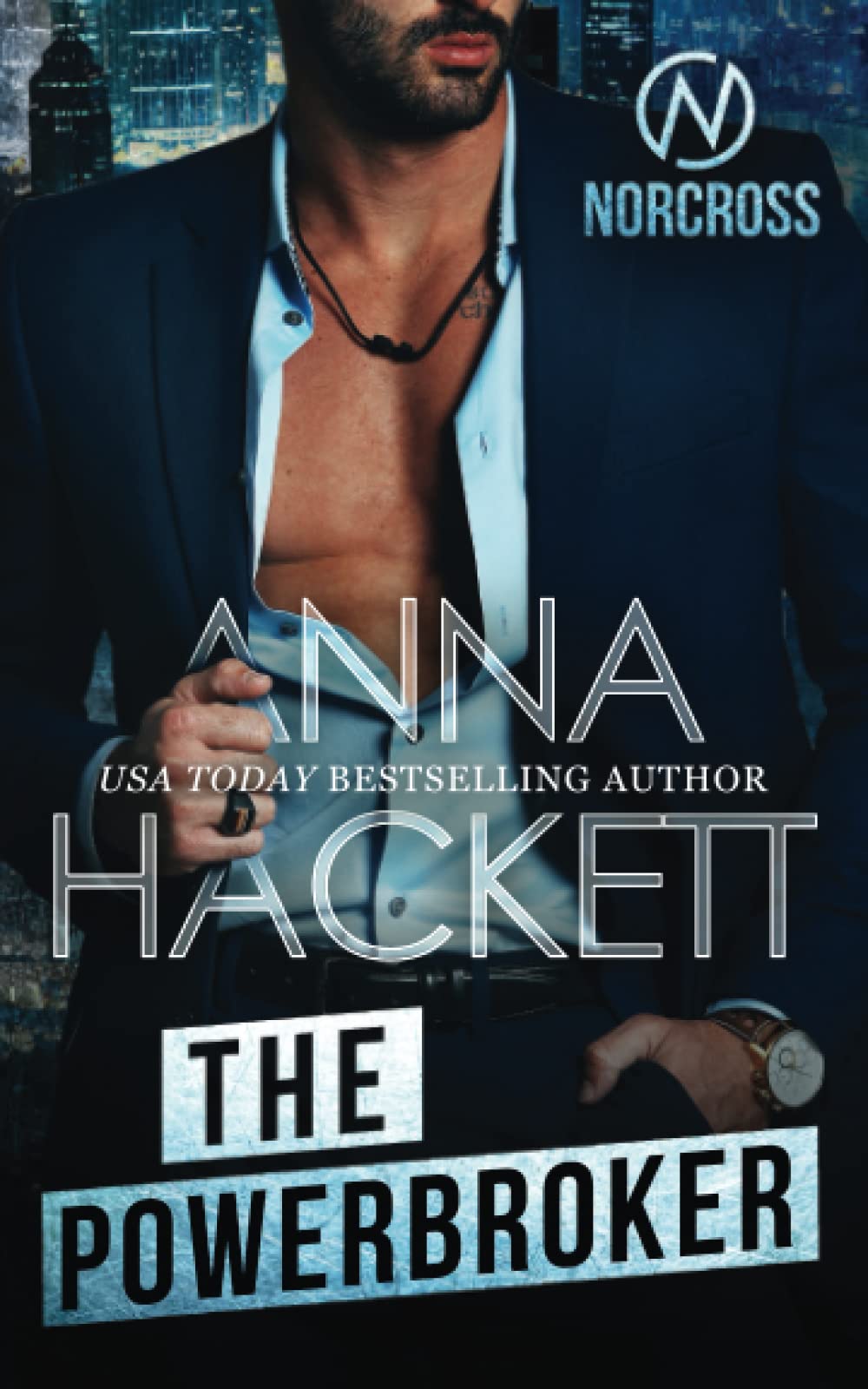 The Powerbroker: 6 (Norcross Security)