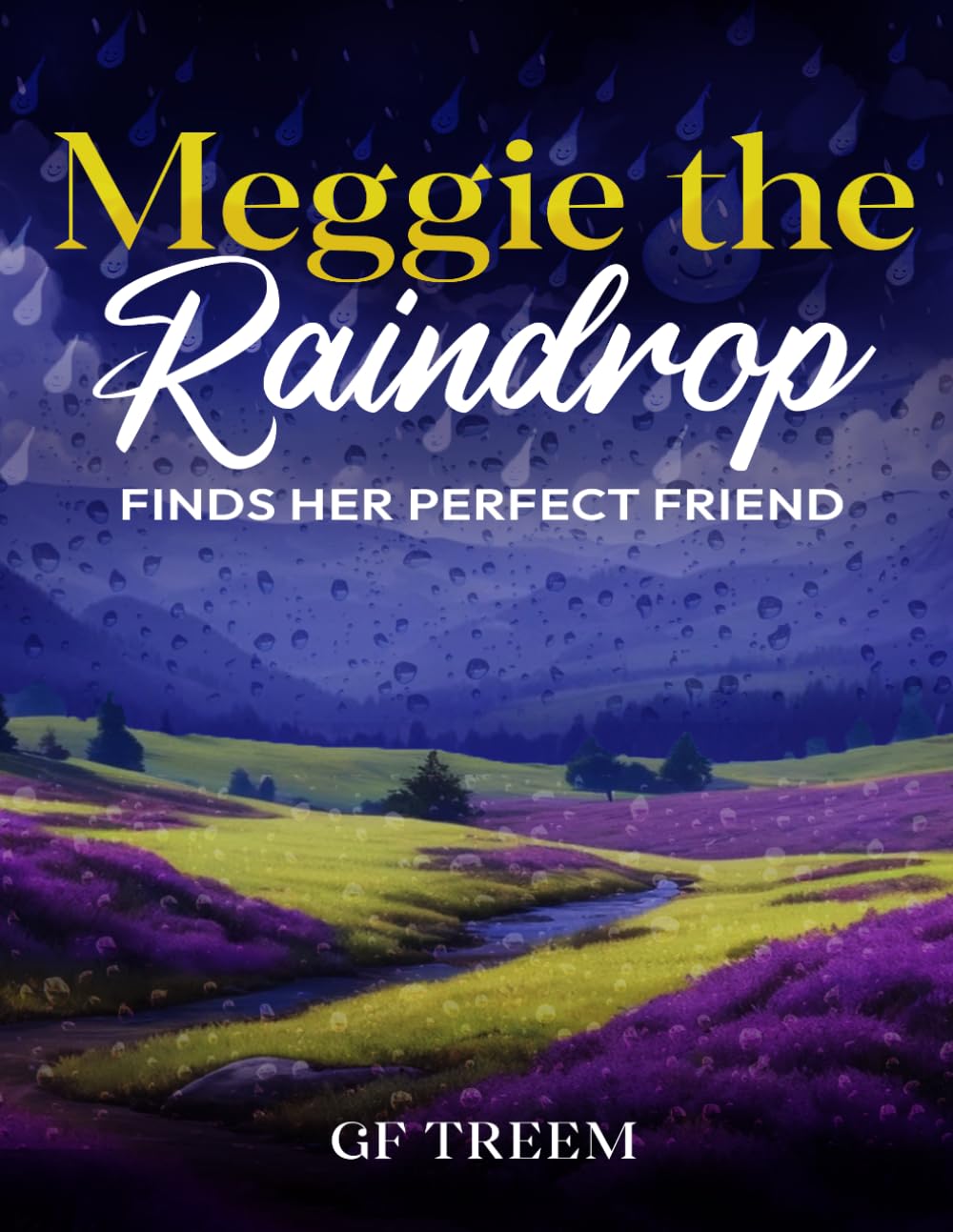 Meggie the Raindrop Finds Her Perfect Friend