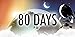 80 Days