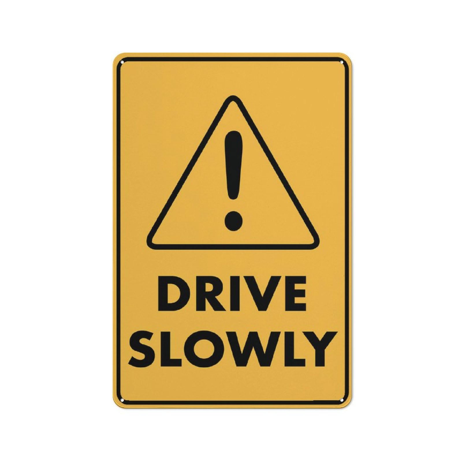 Caution Drive Slowly Sign Outdoor Metal Sign - 12 X 8 Metal Signs For Business, Workplace, Office, Home, Delivery Signs, Road Signs, Garden Signs