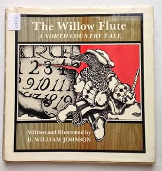 Paperback The willow flute : a north country tale Book