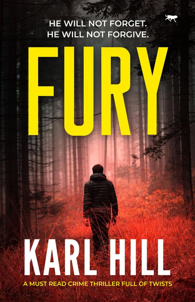 Fury: a must read crime thriller full of twists: 4 (Adam Black)