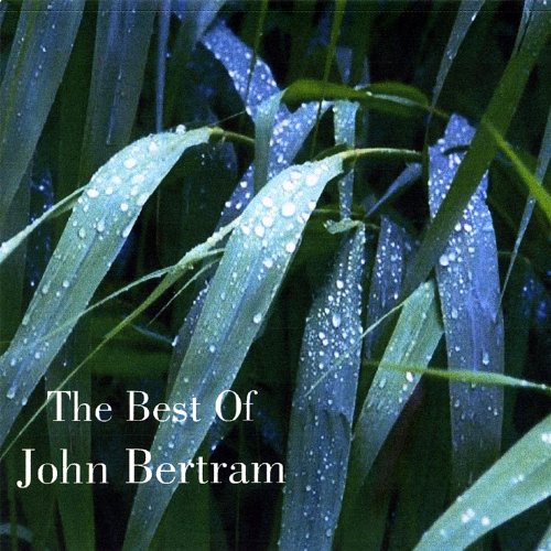 The Best Of John Bertram von John Bertram bei Amazon Music Amazon.de