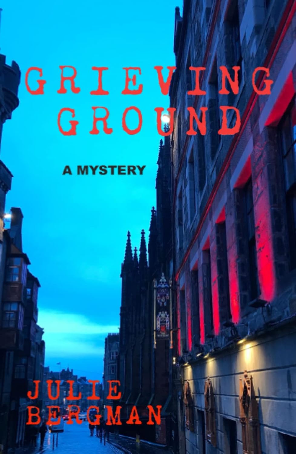 Grieving Ground: A Mystery