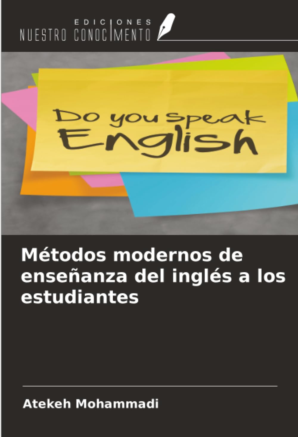 Métodos modernos de enseñanza del inglés a los estudiantes