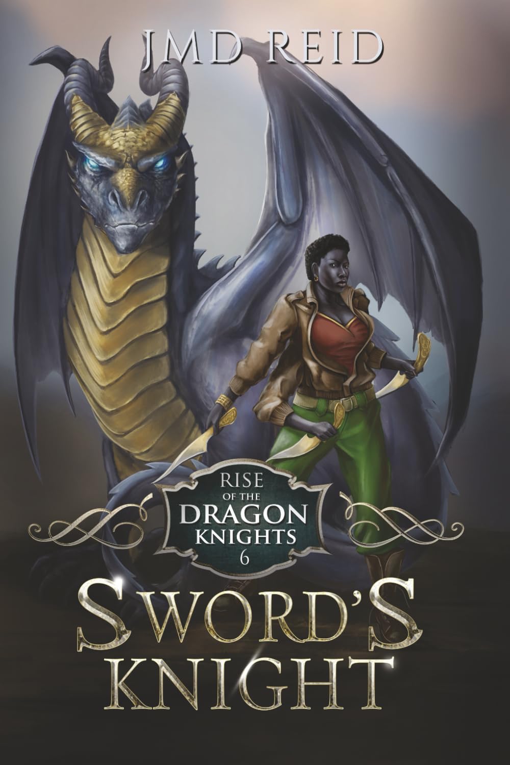 Sword's Knight (Rise of the Dragon Knights Book Six)