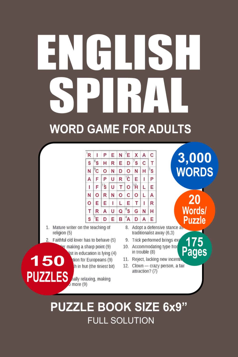 English Spiral Puzzle Book: 150 Puzzles, 3,000 Words, Great English Spiral Word Game, Perfect for Relaxation and Mental Stimulation, Portable Size 6x9 Inches.