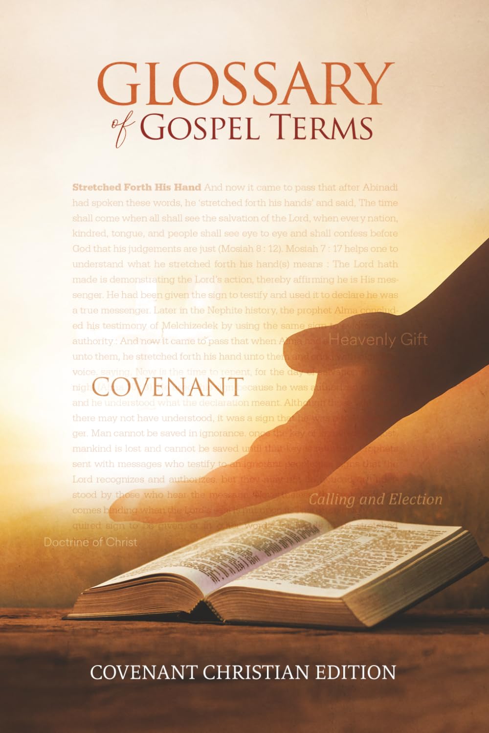 A Glossary of Gospel Terms: Covenant Christian Edition
