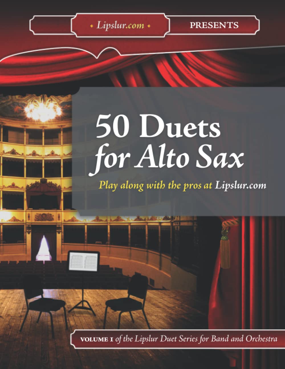 50 Duets for Alto Sax (Lipslur.com Duets for Band and Orchestra)