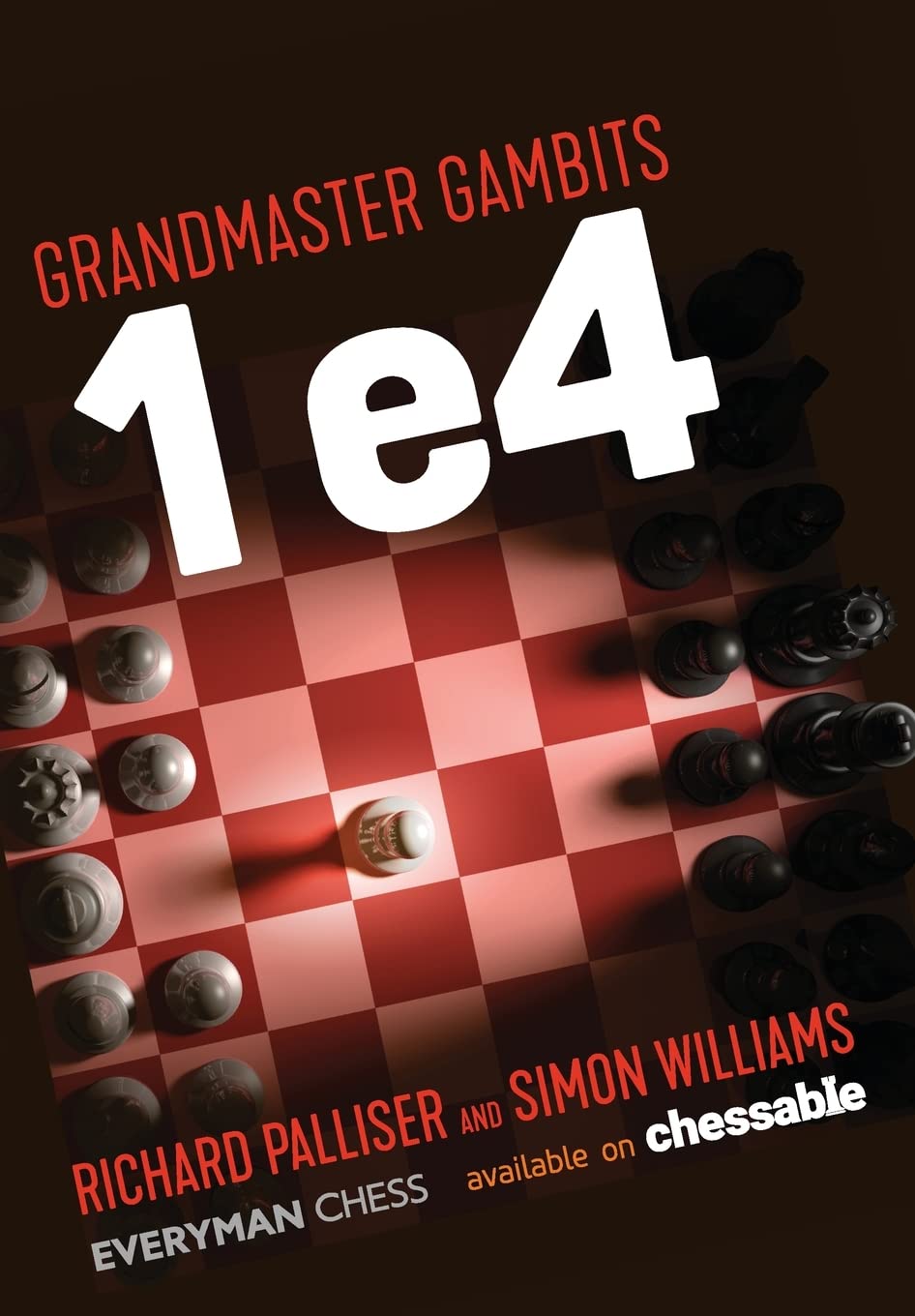 NA: 1 e4 (Everyman Chess)