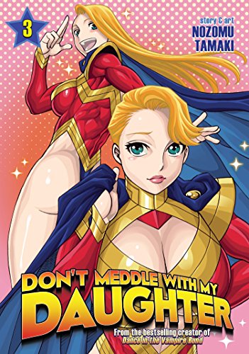 Don't Meddle With My Daughter Vol. 3 (Don't Meddle With My Daughter, 3)