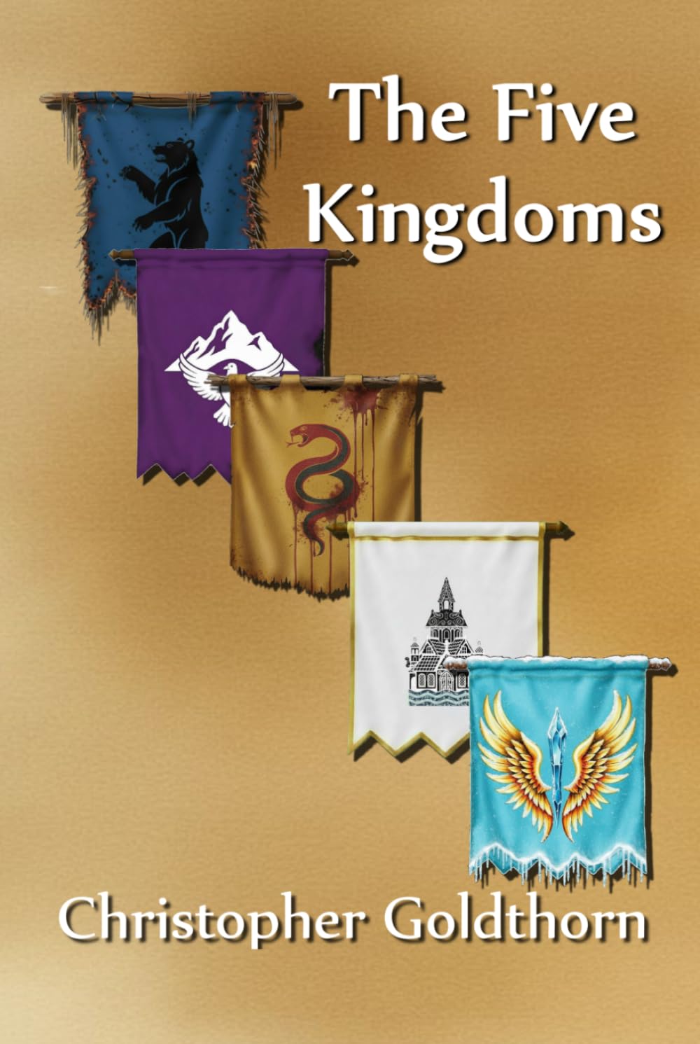 The Five Kingdoms (The Heirson Chronicles)