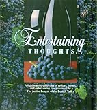 Entertaining Thoughts: A...