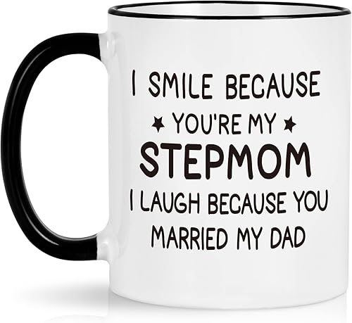 Stepmom Gifts, I Smile Because You are My Stepmom Funny - Birthday Gifts For Stepmom