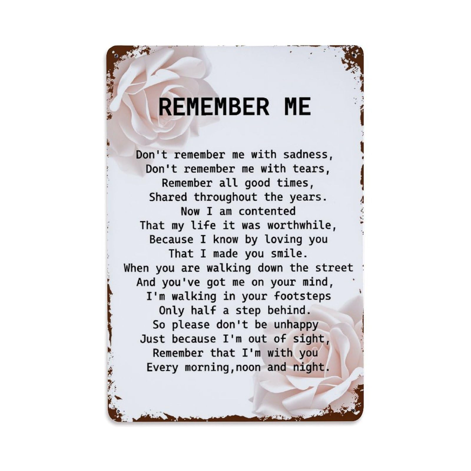 Enderetf Vintage Rose Poem Remember Me Tin Sign Metal Poster, Home Bar Garage Man Cave Cafe Indoor & Outdoor Wall Decoration 8X12inches