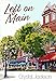 Left On Main (1) (Heart of Madison Series)