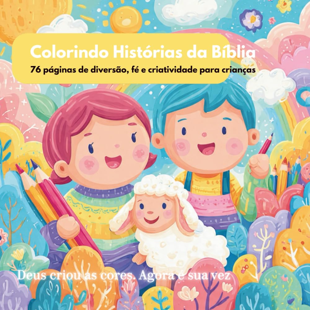 Desenhos Bíblicos para Colorir – Aprendendo com Deus: Histórias Bíblicas para Pequenos Artistas