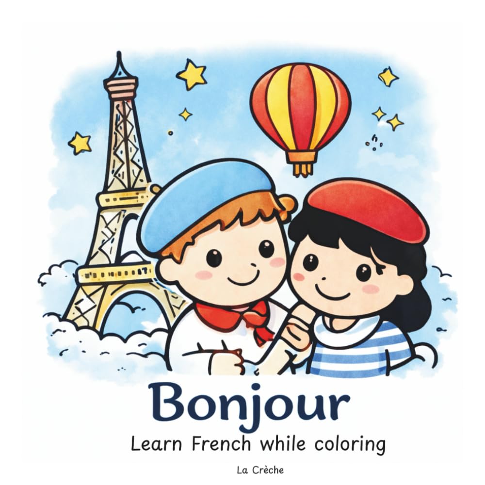 Bonjour: Learn French while coloring