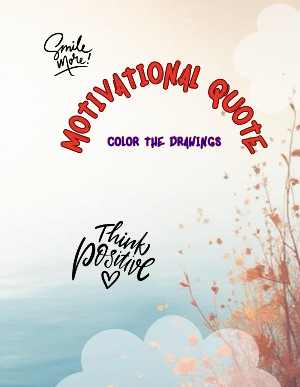 Motivational Quote : coloring