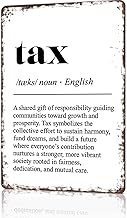 Vintage Metal Signs Tax Definition Funny Wall Art Tin Poster For Man Cave Office Home Bedroom Decor 8x12inch