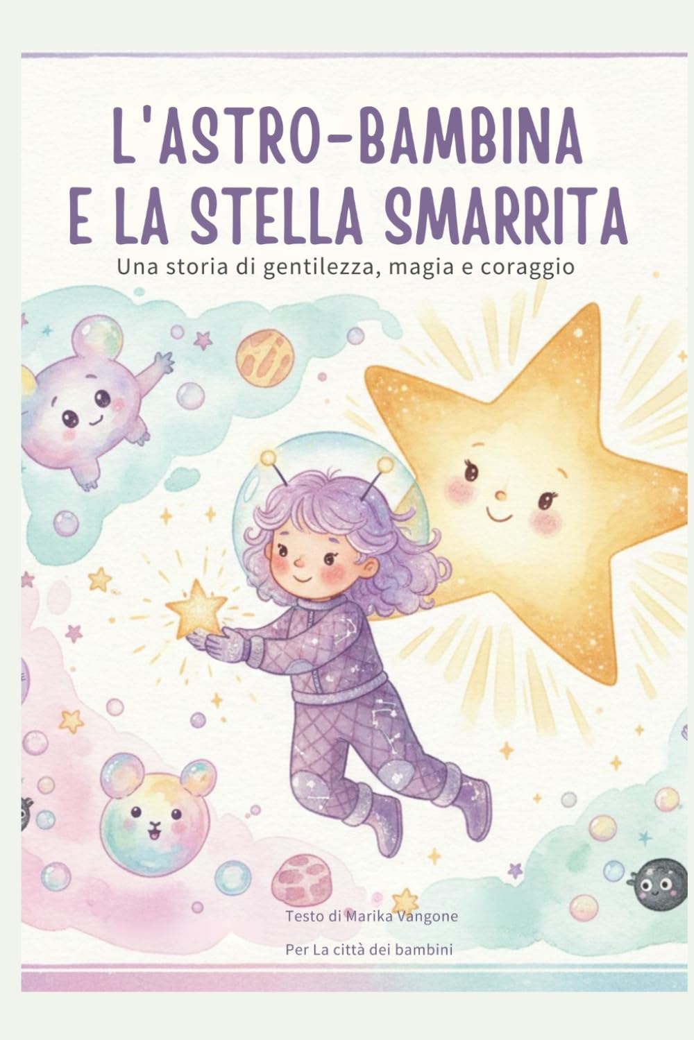 L'astro-bambina e la stella smarrita