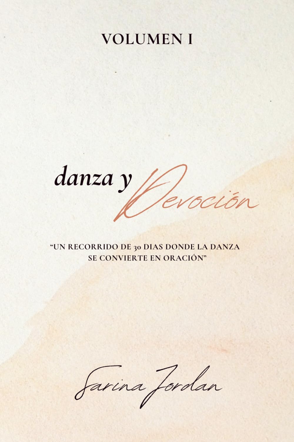 Danza y Devoción: 30 días de intimidad