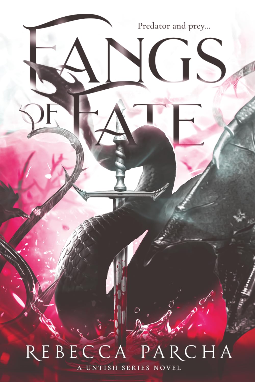 Fangs of Fate (Untish Series)