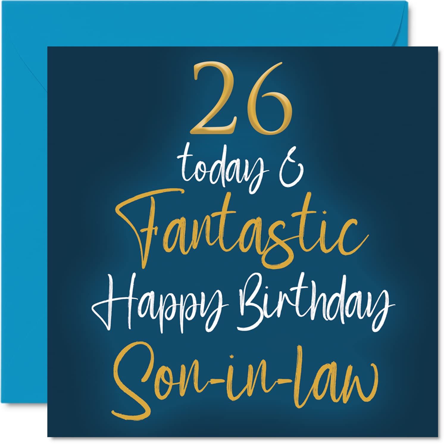 Fantastic 26th Birthday Cards for Son-in-law - 26 Today & Fantastic - Happy Birthday Card for Son-in-law from in-laws, Son Gifts, 145mm Greeting Cards Gift