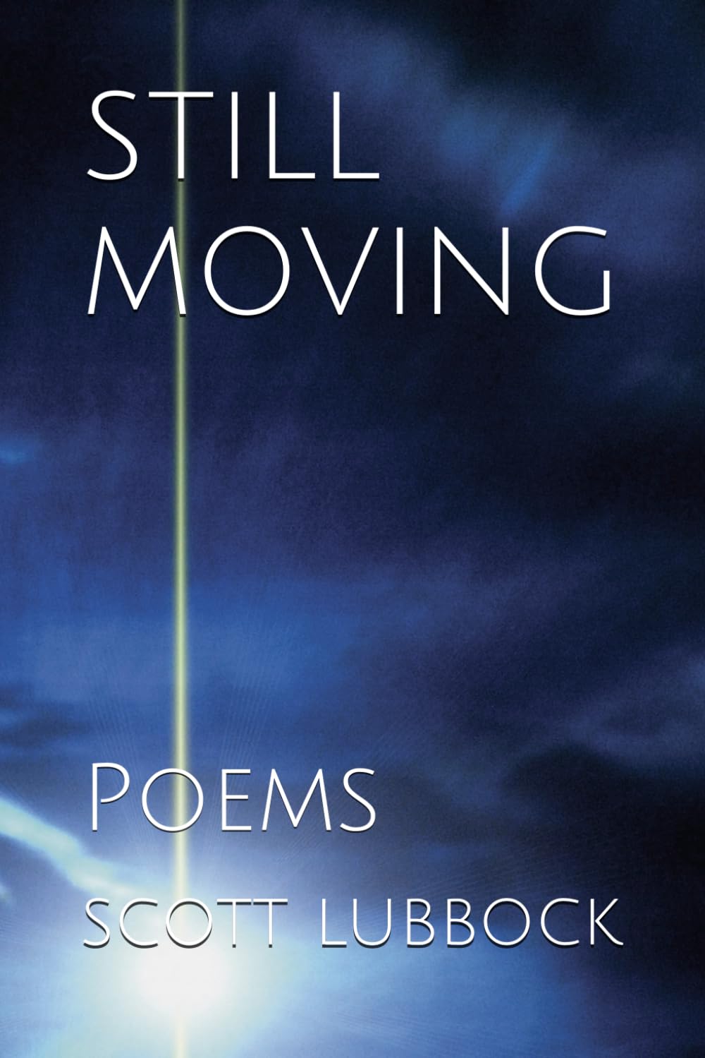 Moving Forward: Poems