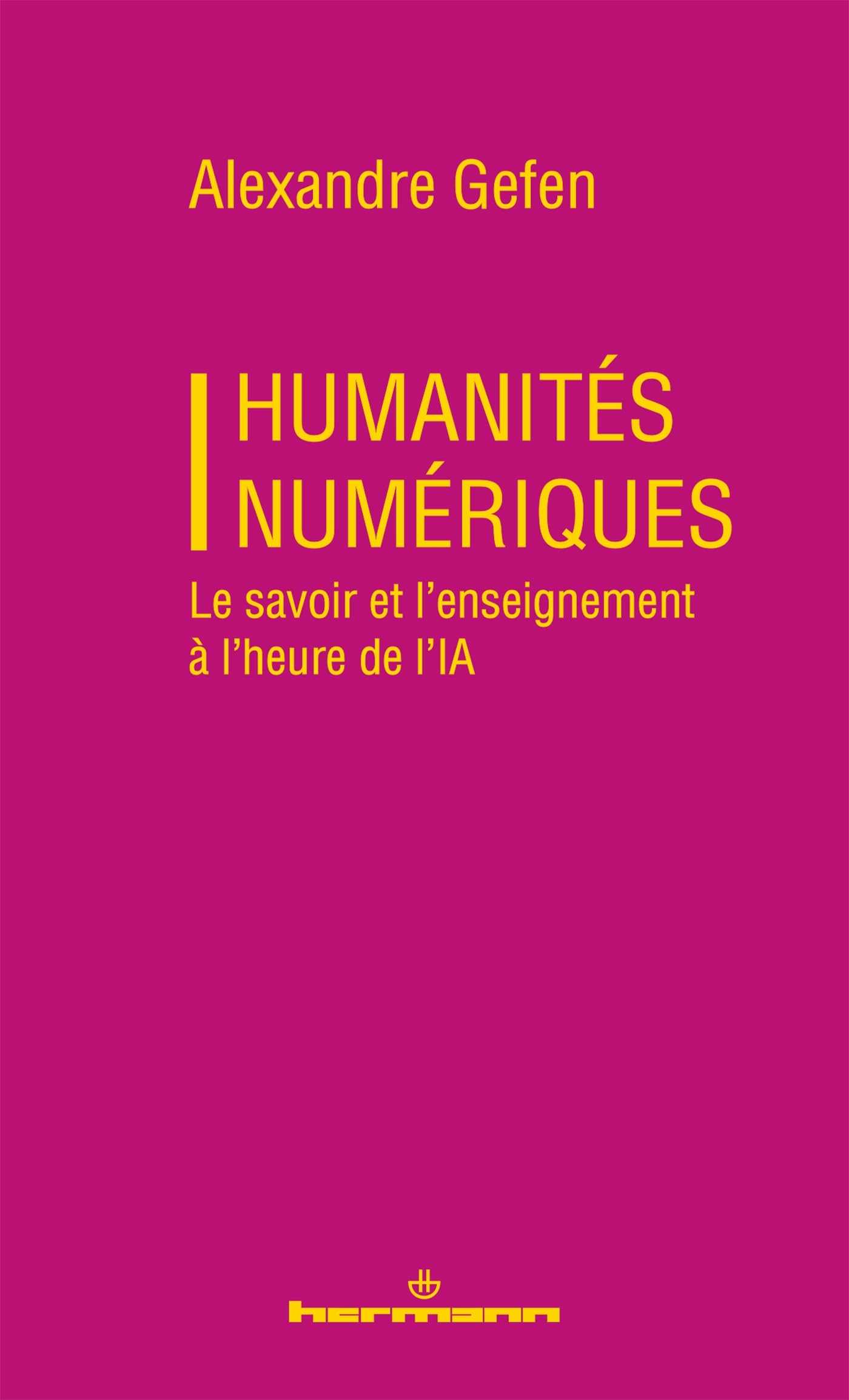 Humanités numériques: Le savoir et l'enseignement à l'heure de l'IA