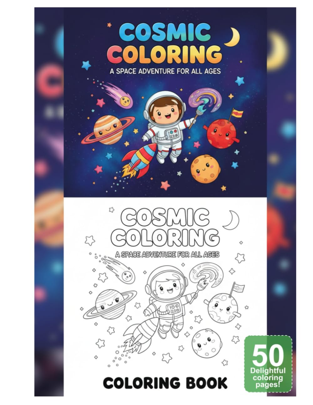 Cosmic Coloring: A Space Adventure for All Ages