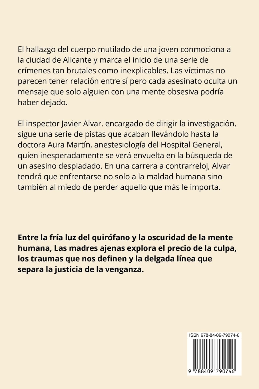 Las madres ajenas: Novela negra policíaca de misterio y suspense: 1 (Serie Inspector Alvar)