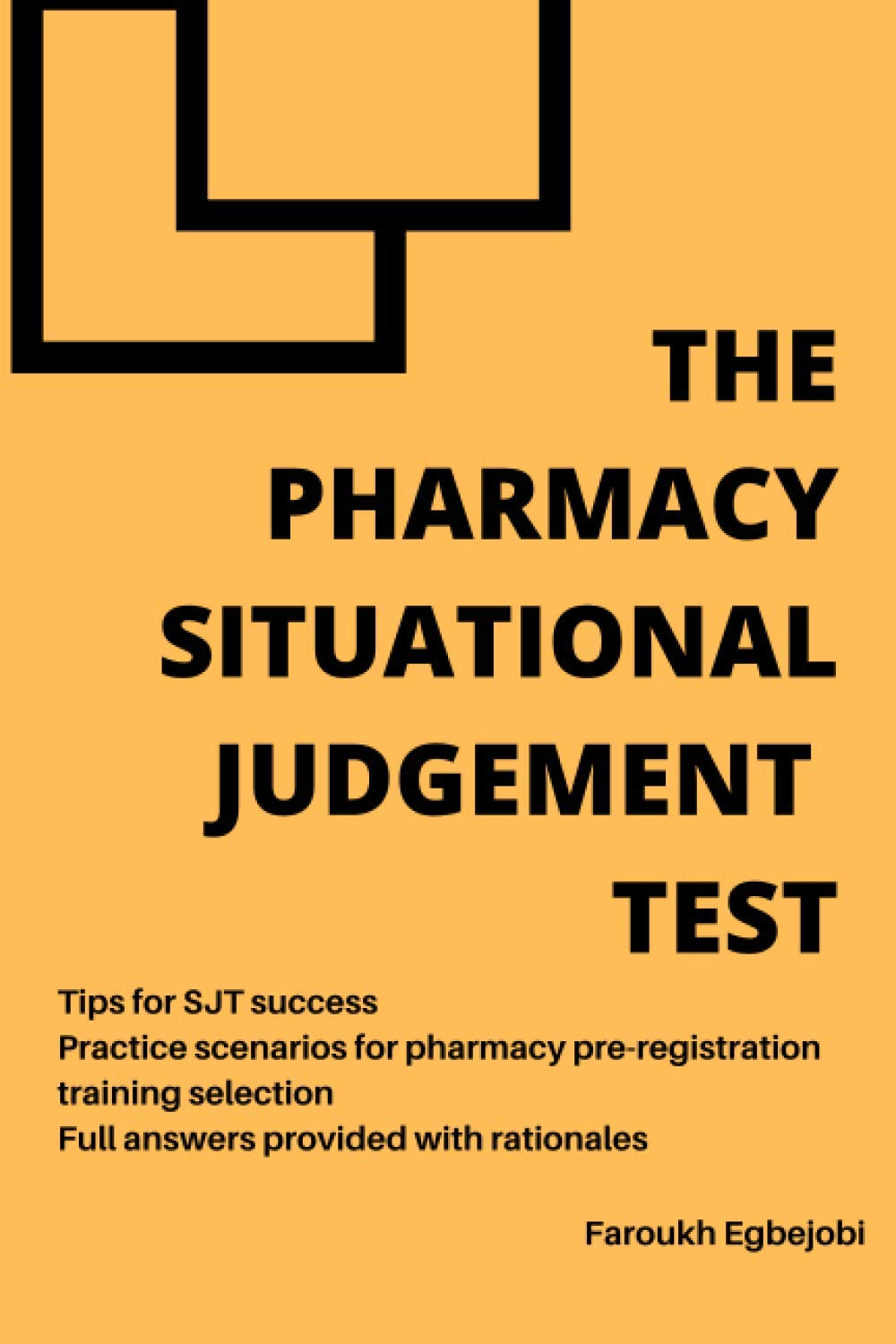 The Pharmacy Situational Judgement Test