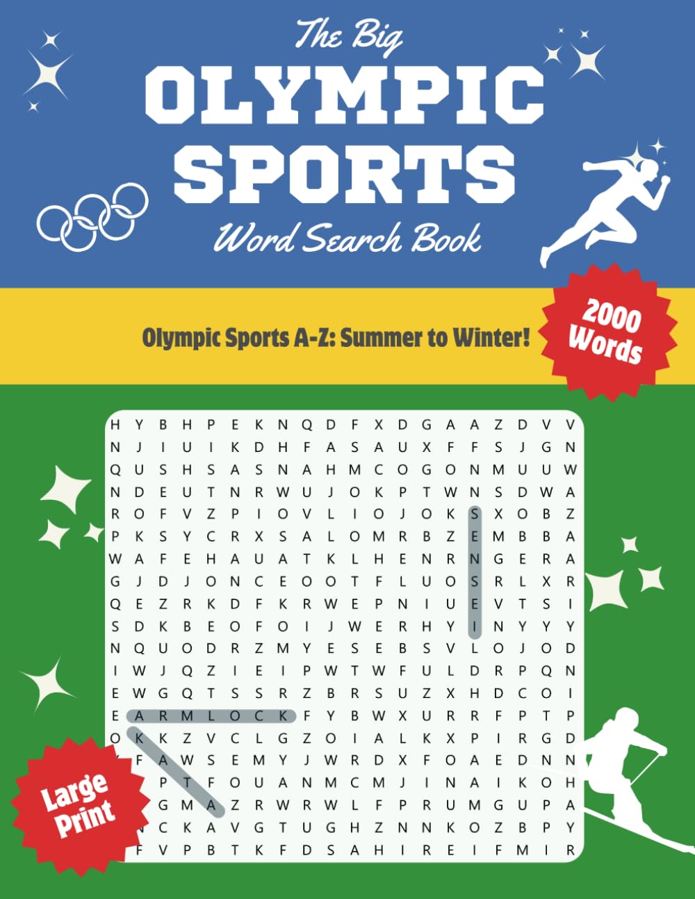 The Big Olympic Sports Word Search Book: Olympic Sports A-Z: Summer to Winter! (100 Themed Puzzles), Large Print Wordfind, Fun Sports Puzzle