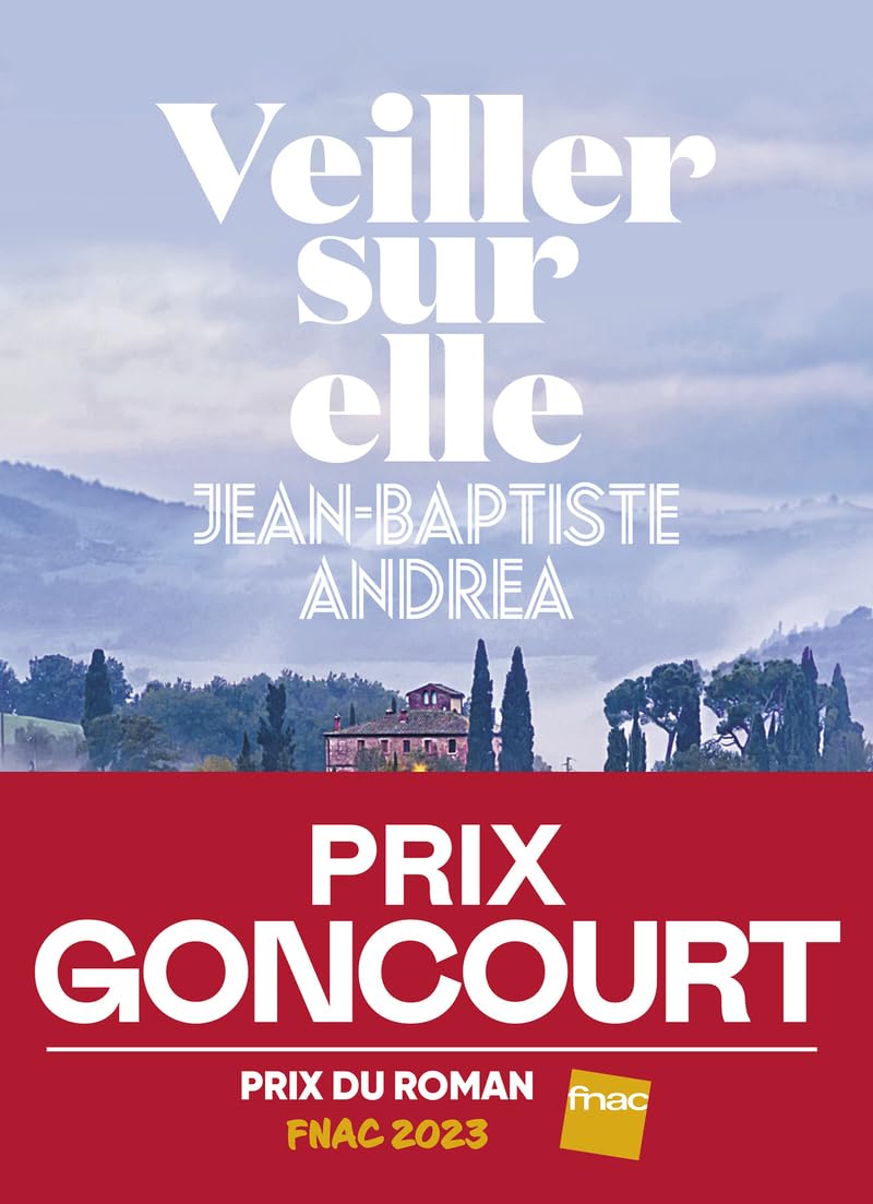 ICONOCLASTE Veiller sur elle - Prix Goncourt 2023