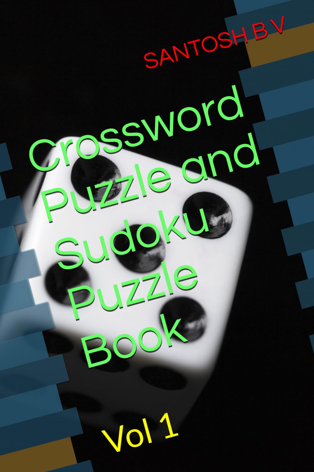 Crossword Puzzle and Sudoku Puzzle Book: Vol 1