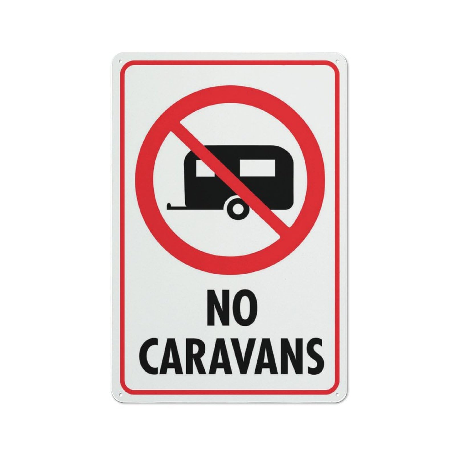 No Caravans Sign For House 12" X 8" Yard Sign, Premium Aluminum, Sun-Proof, Rust-Free