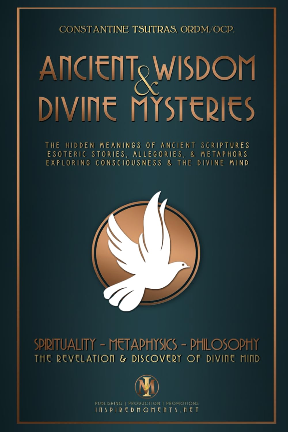 Ancient Wisdom & Divine Mysteries: The Hidden Meaning of Ancient Scriptures and Allegories
