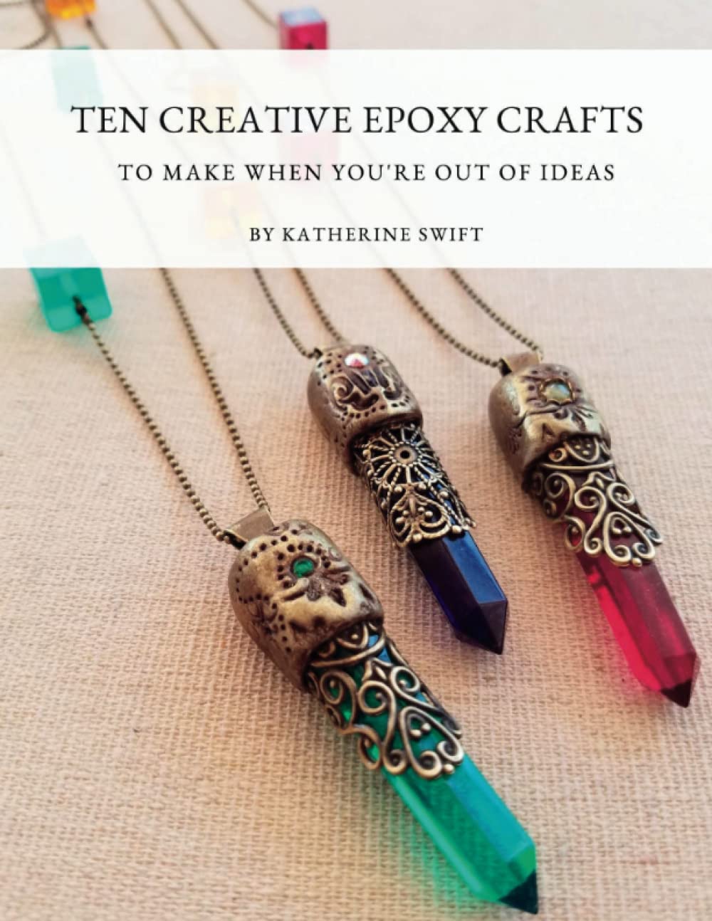 Ten Creative Epoxy Crafts: To Make When You're Out Of Ideas