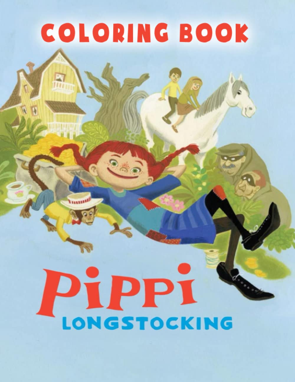Pippi Longstocking Coloring Book: One Sided Coloring Pages for Kids Ages 2-4 4-6 4-8 8-12 & Toddlers Adults Paperback – 26 September 2022