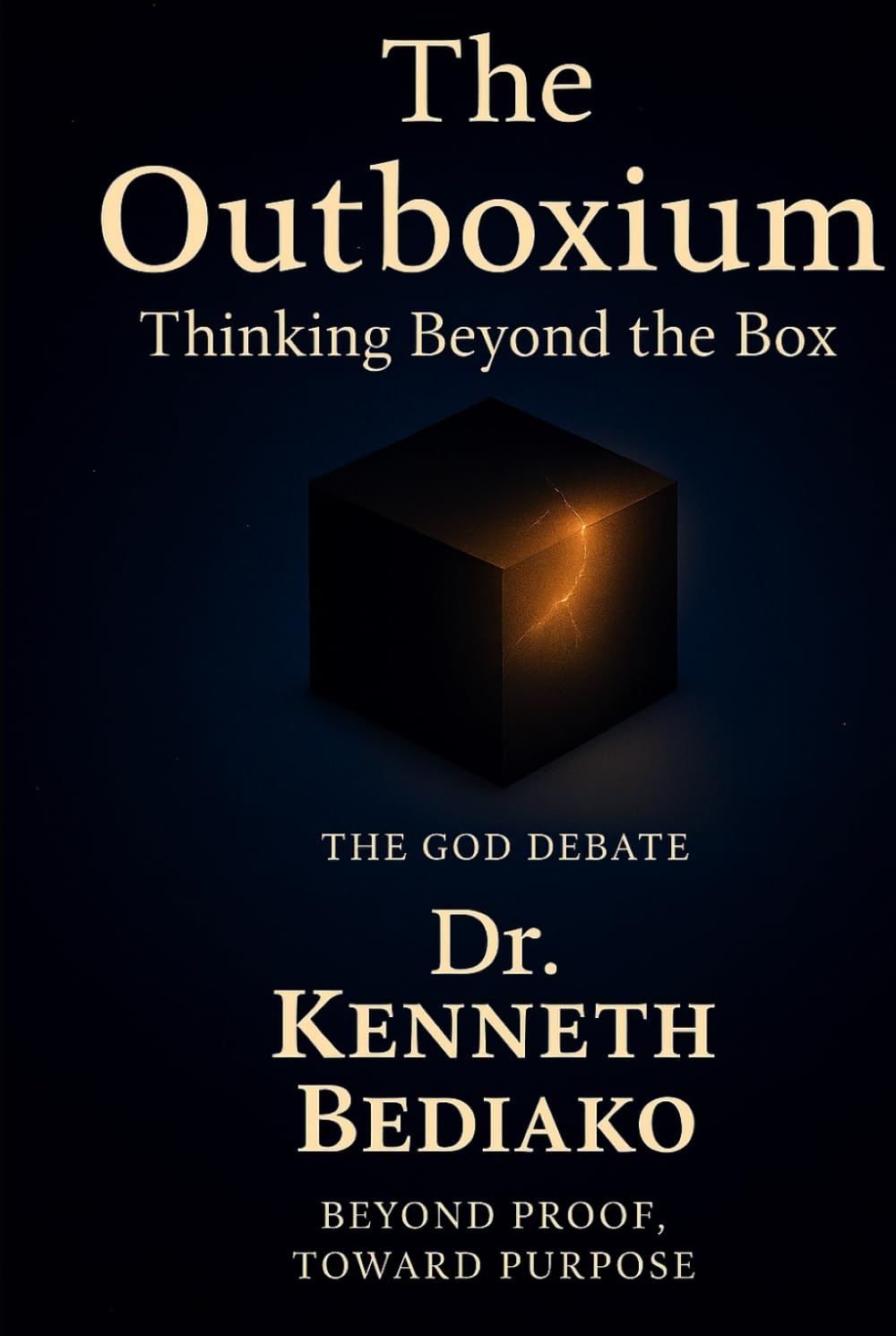 The Outboxium: Beyond the God Debate. Into Purpose
