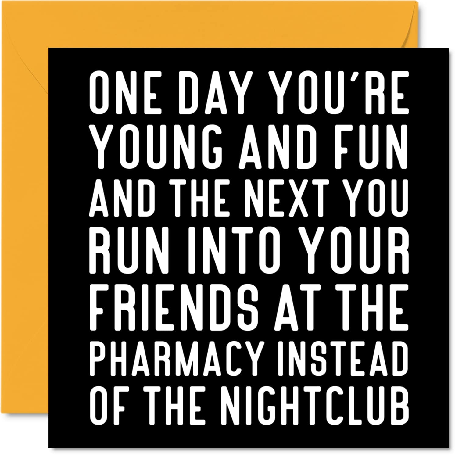 Funny Birthday Cards for Women Men - Nightclub Friends - Rude Birthday Cards for Him Her Mum Dad Brother Sister Friend Colleague, 145mm Joke Humour Banter Bday Greeting