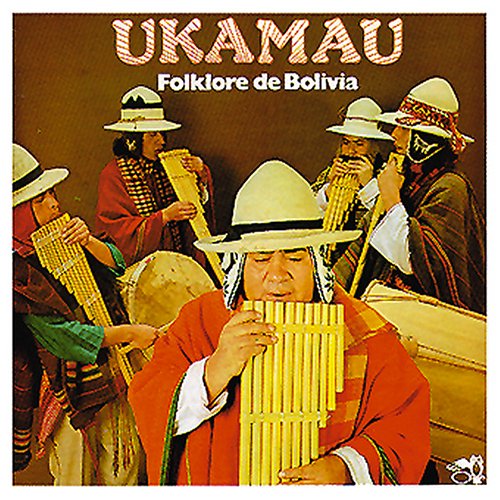 Folklore De Bolivia Vol 2 [Audio CD] Ukamau