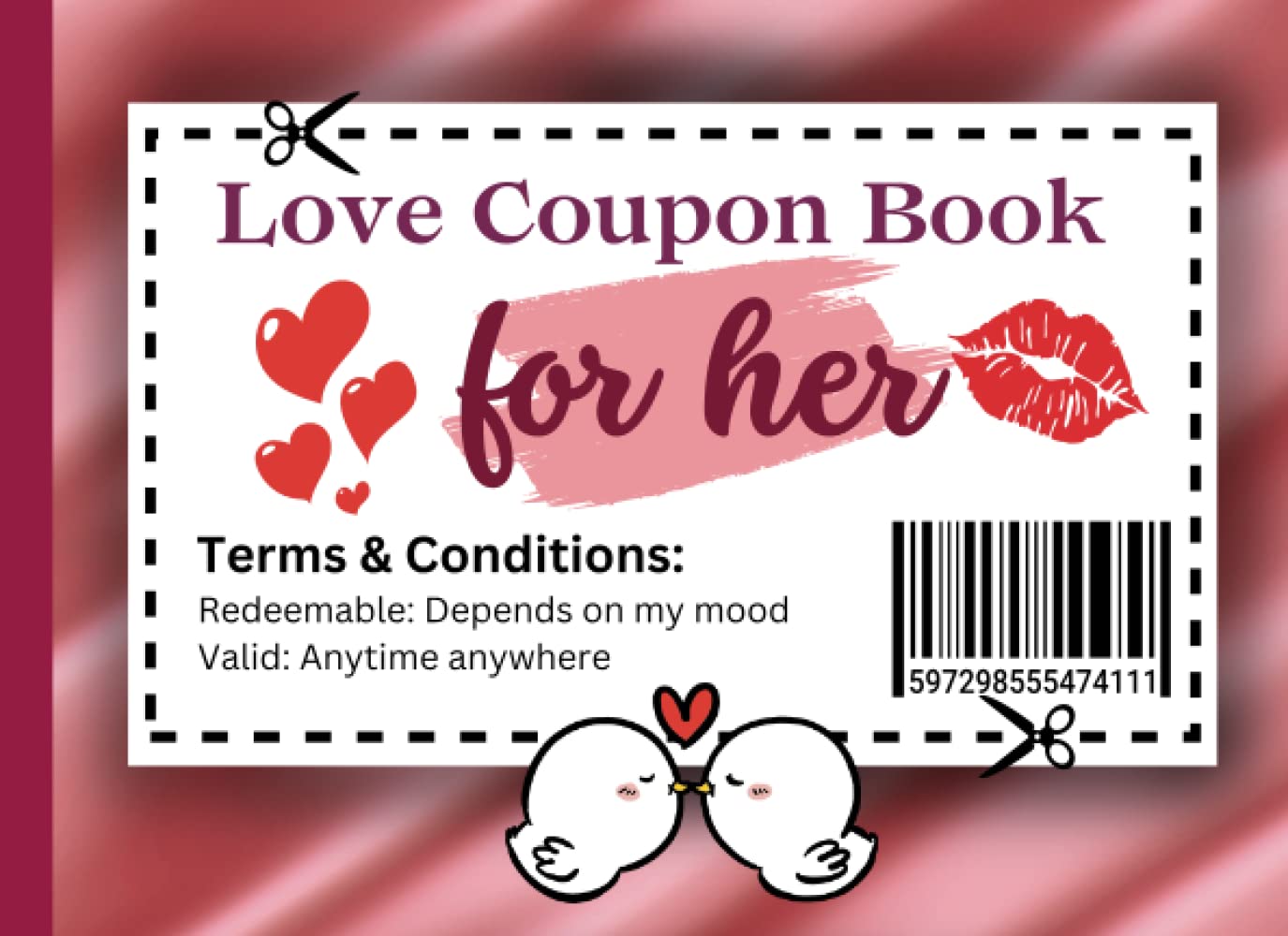 Love Coupon Book For Her: 50 Romantic Love Vouchers for Girlfriend or Wife. Perfect Gift Idea for Your Partner on Her Birthday, Anniversary or Valentines Day