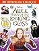 Ultimate Sticker Book: Alice Through the Looking Glass (Ultimate Sticker Books)